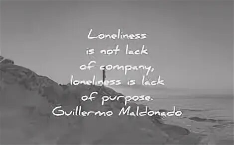Happiness loneliness. Happiness loneliness. Человек в одиночестве. Loneliness quotes. Одиночество картинки.