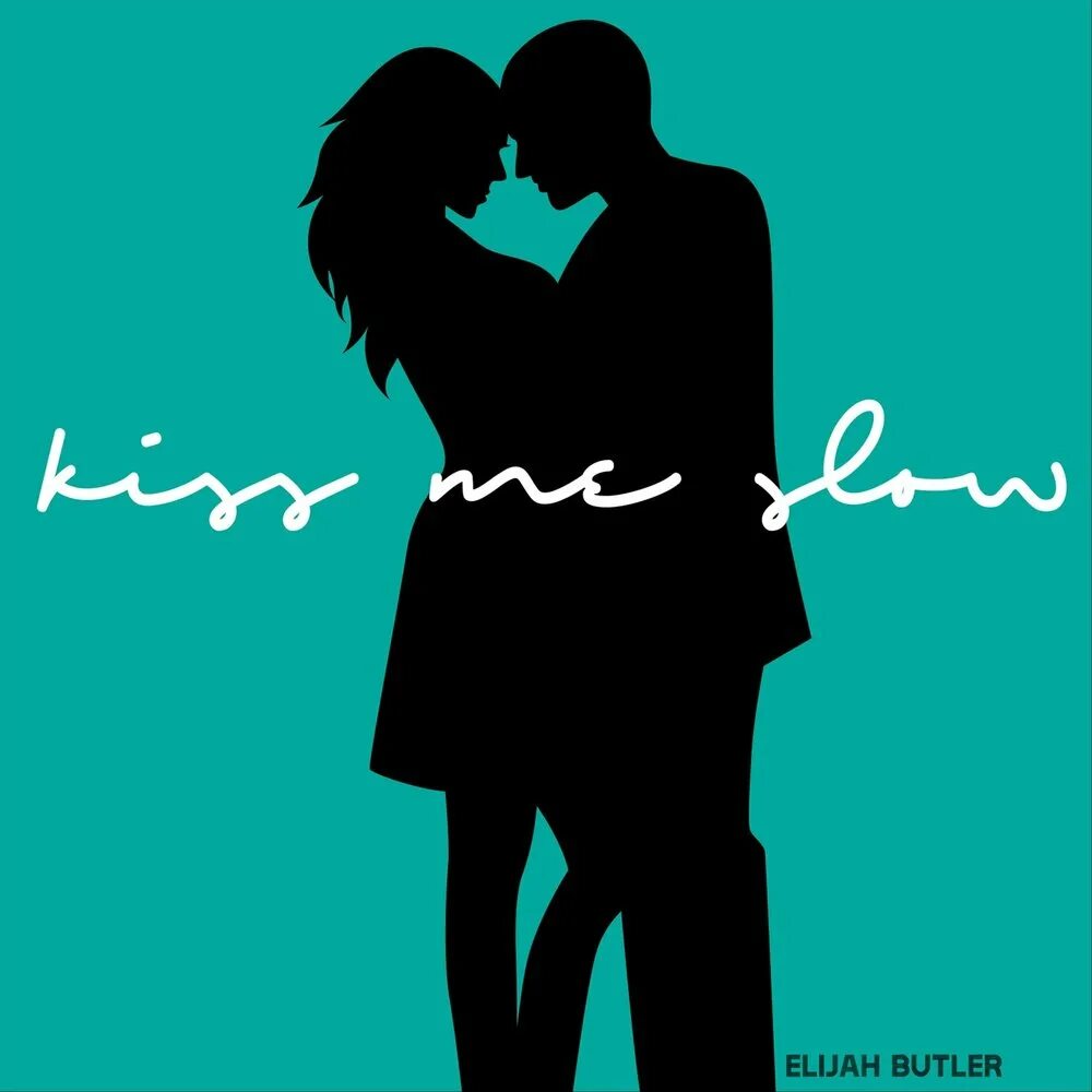 Kiss me картинки. KESS MD I. Kiss Kiss me. Kiss me Slow ed Sheeran. Kiss me slowed