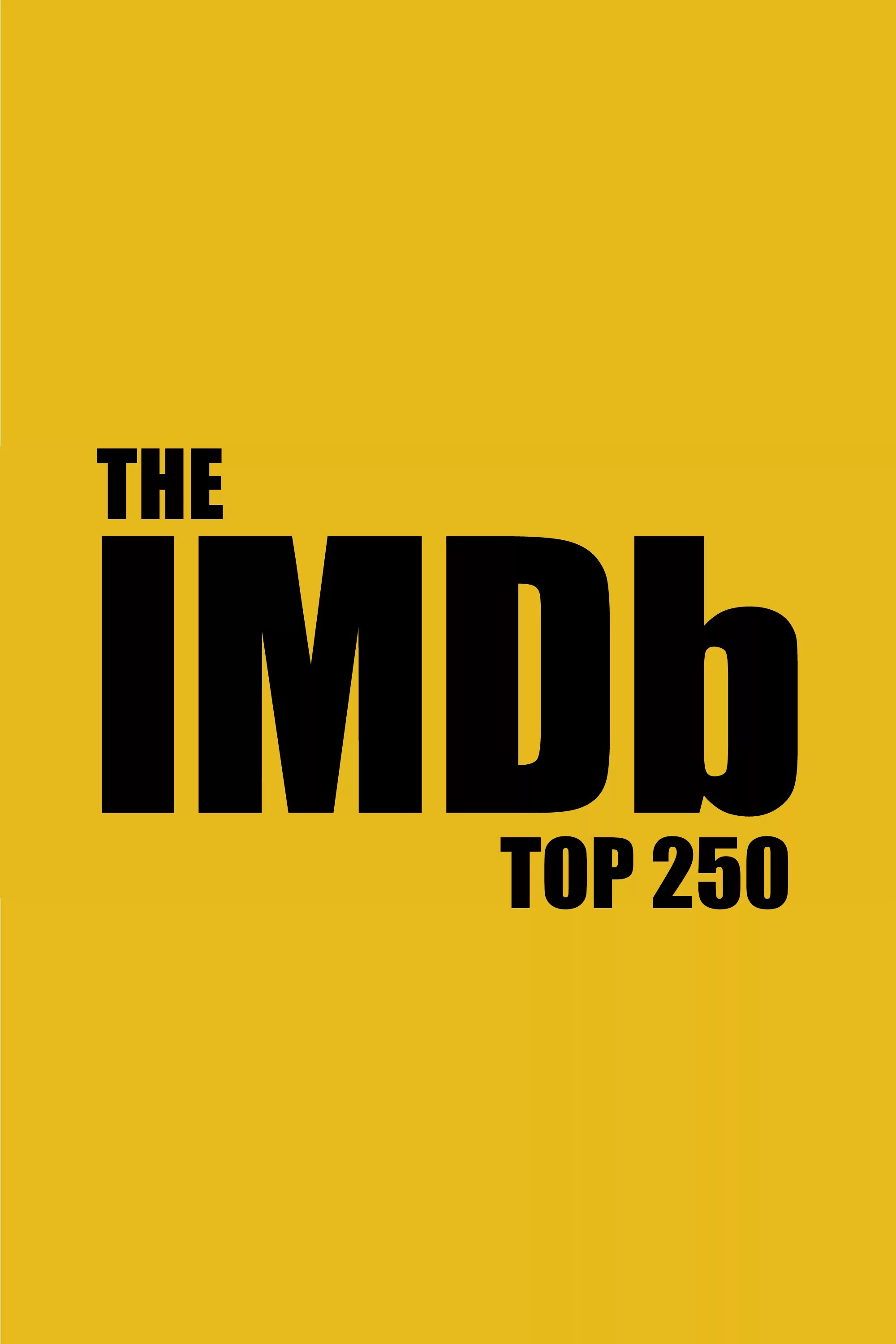 Рейтинг imdb. IMDB. IMDB 250. Топ IMDB. Шьпи.