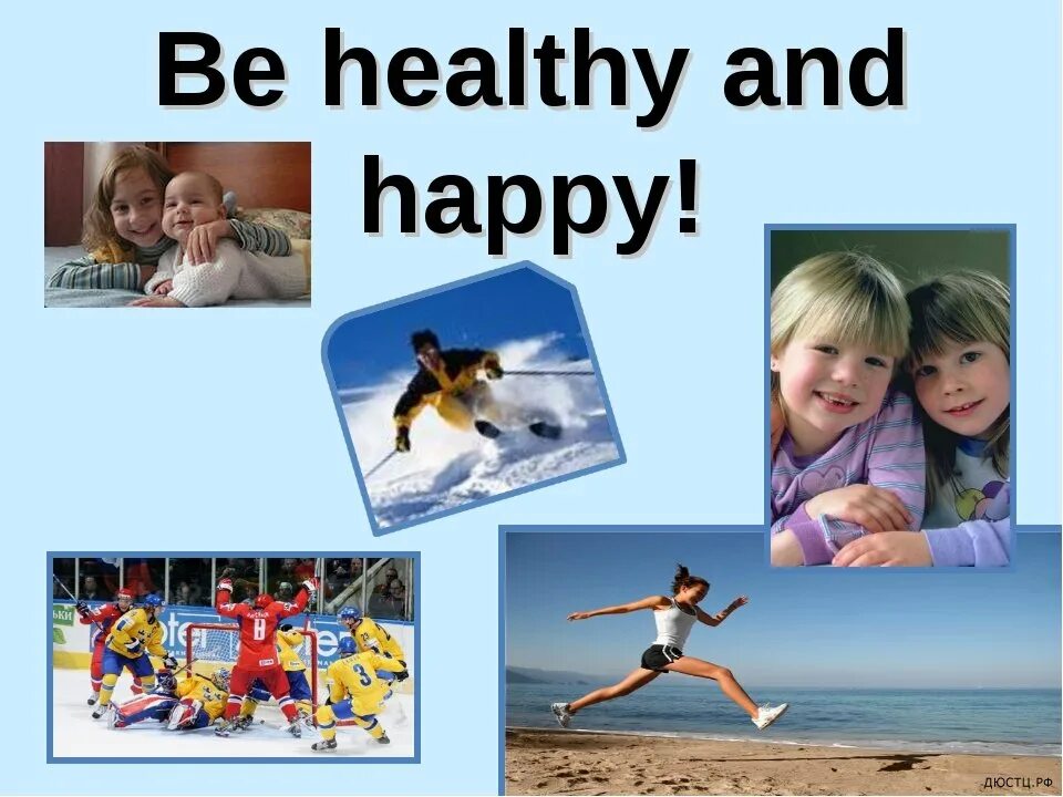 Happy is healthy
