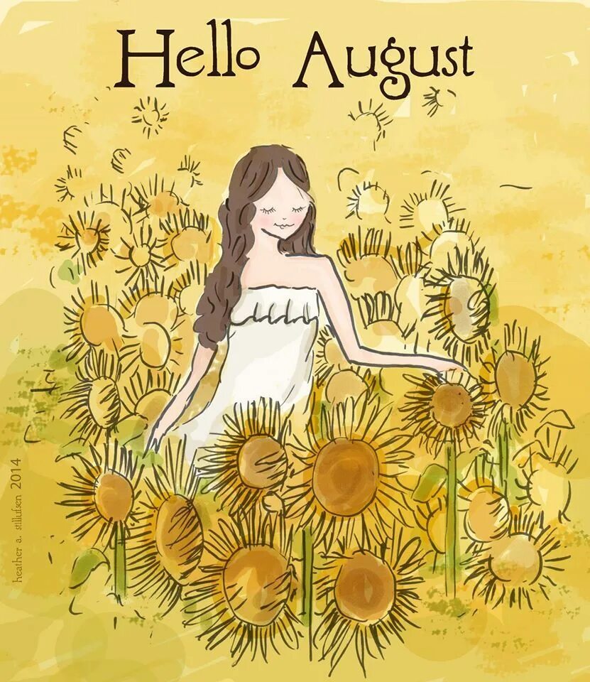 Картины hello. Август иллюстрации. Хелло август. Hello August картинки. Привет август.