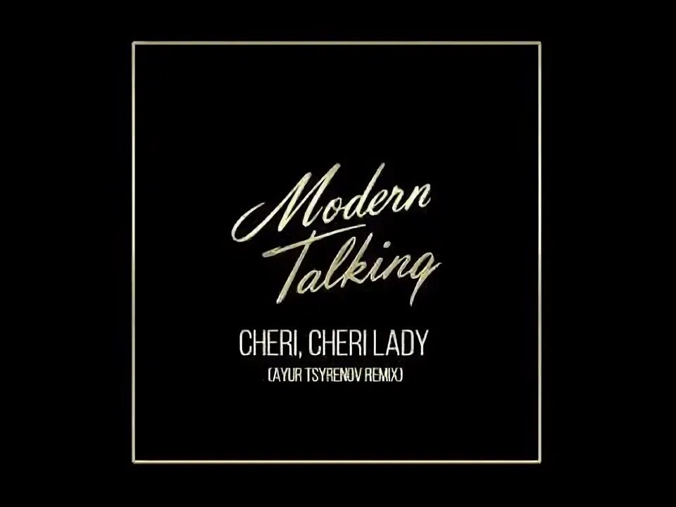 Модерн токинг шери шери леди. Chery chery lady remix. Cheri cheri lady перевод. Модерн токинг шери. Chery chery lady remix.