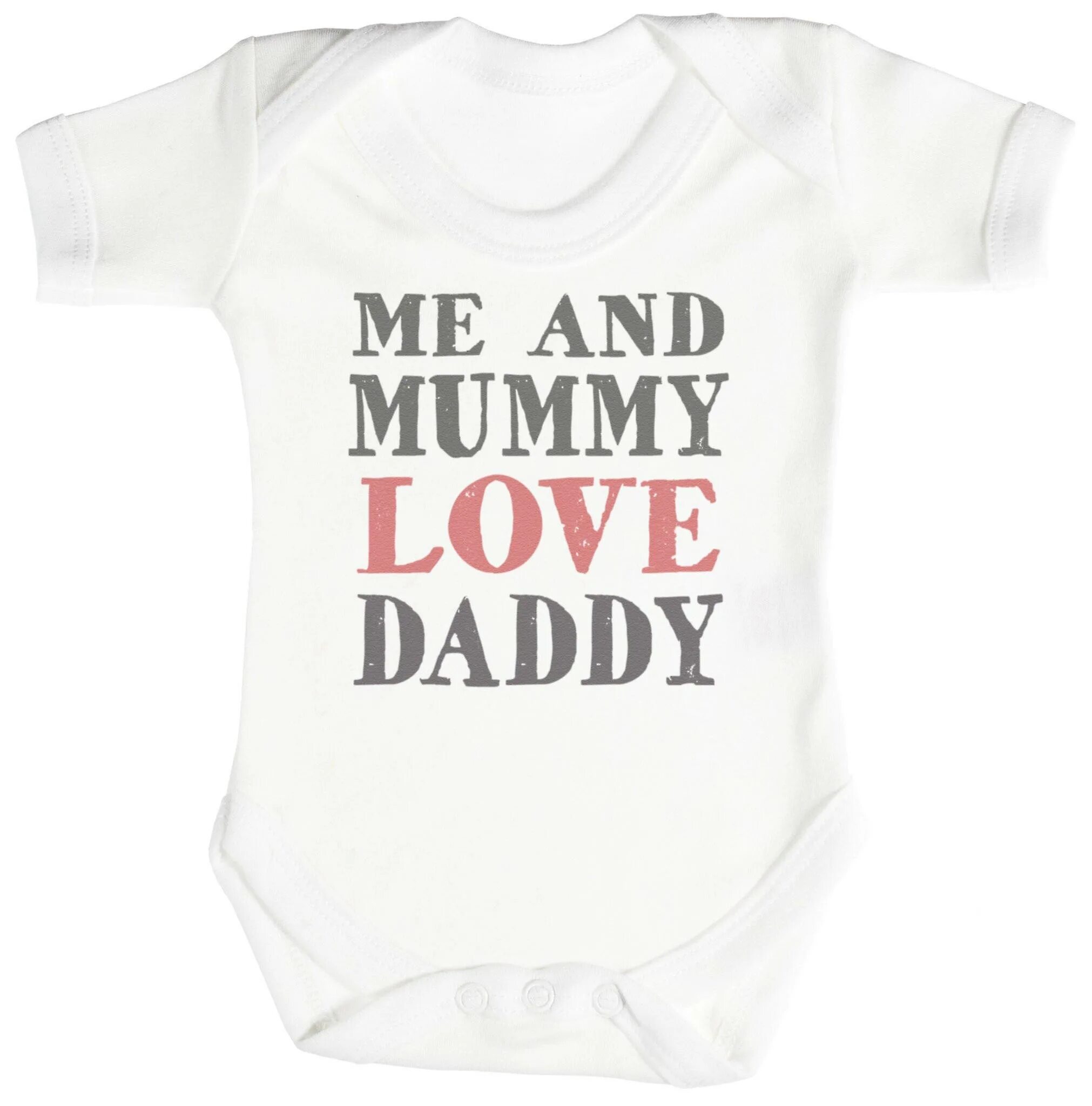 Боди i Love Daddy. Love Mummy. Боди для новорожденных i Love dad. I Love Mummy and Daddy.