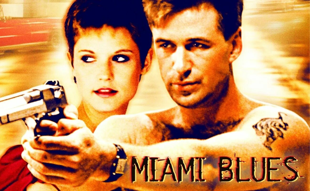 Miami blues. Майами блюз постеры к фильмам. Miami blues. Джейми ли кёртис голубая сталь. Майами блюз (1990).