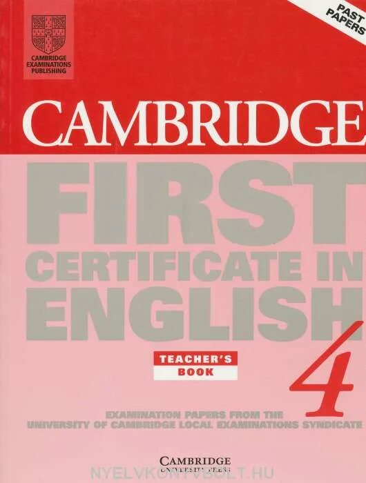 Cambridge English first Certificate in English 1 учебник. First Certificate in English учебник. Cambridge экзамен книги. Practice Exam papers 2 for the Cambridge FCE examination.