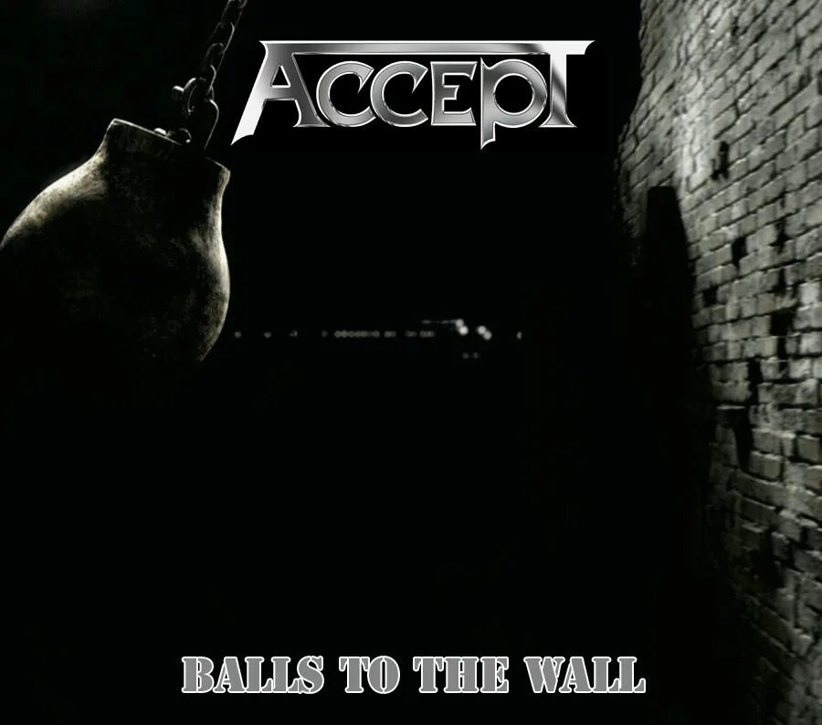 Accept the chaos. Accept balls to the wall обложка. accept balls to the wall альбом. accept balls to the wall 1983. группа accept альбомы 1983.