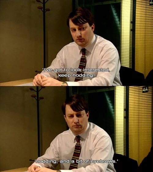 Peep show quotes. Пип шоу Дэвид Митчелл. Interested look. Nodding.