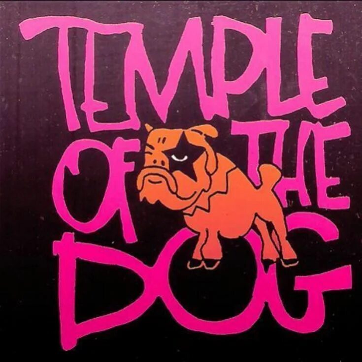 Temple of the dog. 1992 Стикер. Temple of the Dog Deluxe. Temple of the Dog состав.