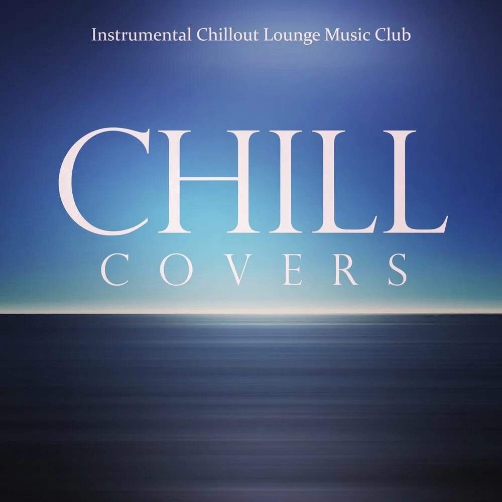 Музыка лаунж чилаут. Chill lounge. chill cover. лаунж музыка. blue bliss.