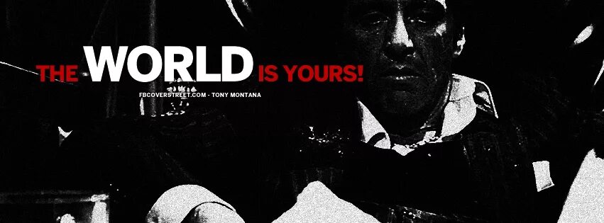 The world is closing in. Тони монтана the world is yours. весь мир у твоих ног тони монтана. scarface: the world is yours - тони. аль пачино the world is yours.