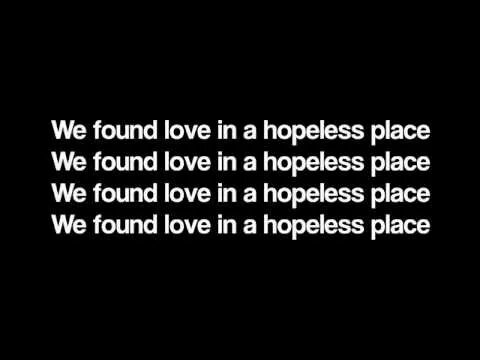 Rihanna текст love. Rihanna we found Love текст. We found Love текст. Рианна we found Love. We find Love in a hopeless place.