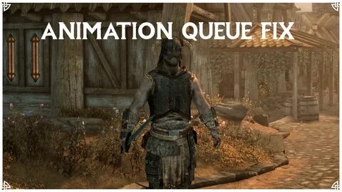 Animation fix skyrim