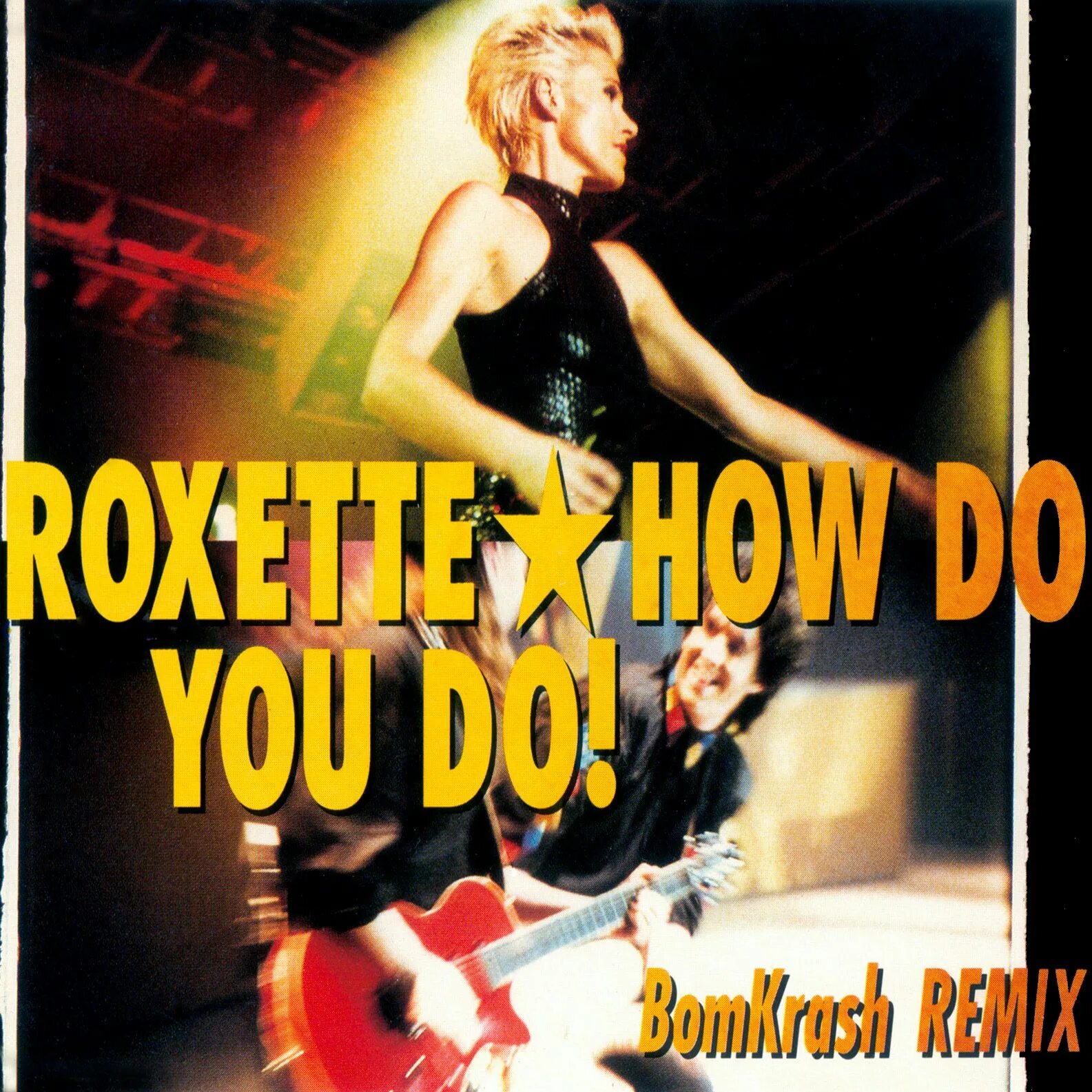Роксет. Группа роксет. Roxette how do you do. Roxette CD.