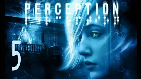 Perception