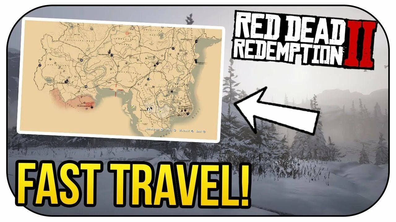 Fast travel. Fast travel rdr 2. rdr 2 fast travel map. где быстрое путешествие в rdr 2.