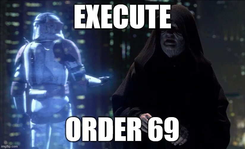 Order execution. Палпатин приказ 66. палпатин execute order 66. голограмма палпатина приказ 66. дарт сидиус приказ 66.
