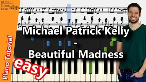 Beautiful madness
