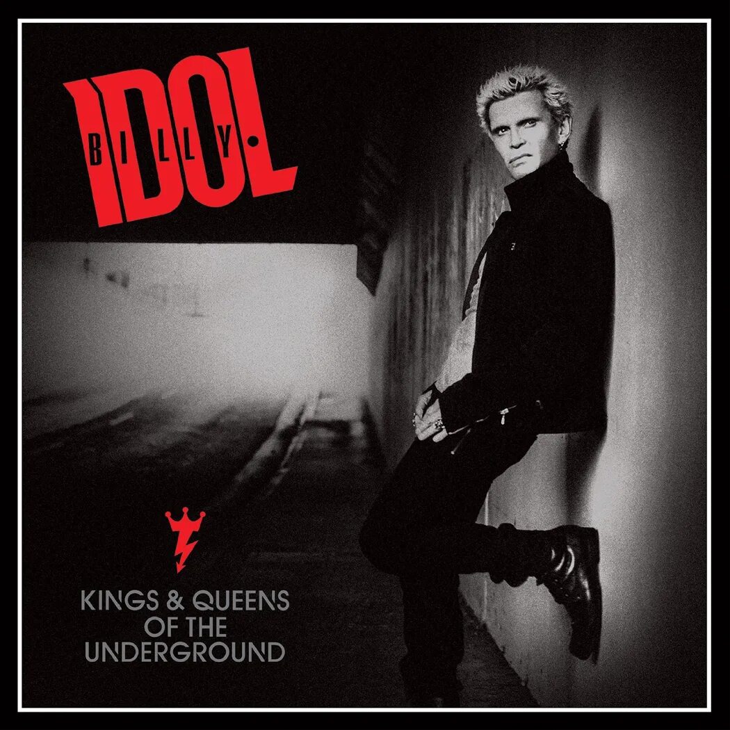 Андеграундный идол. Billy Idol Kings Queens of the Underground 2014. Билли айдол альбомы. Billy Idol 2005. Обложки альбомов Billy Idol - 2014 - Kings and Queens of the Underground.