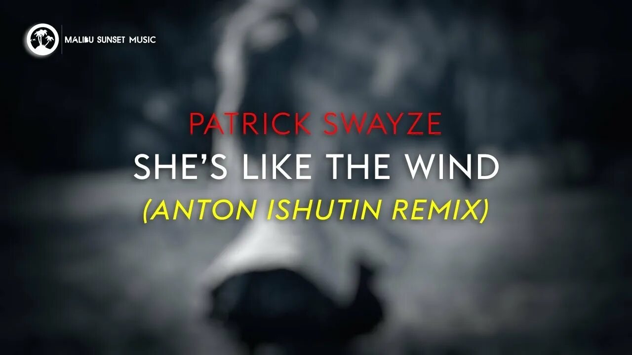 Like the wind перевод. She like the wind. she&#039;s like the wind anton ishutin rework. ремикс anton ishutin she&#039;s. she likes the wind anton ishutin.
