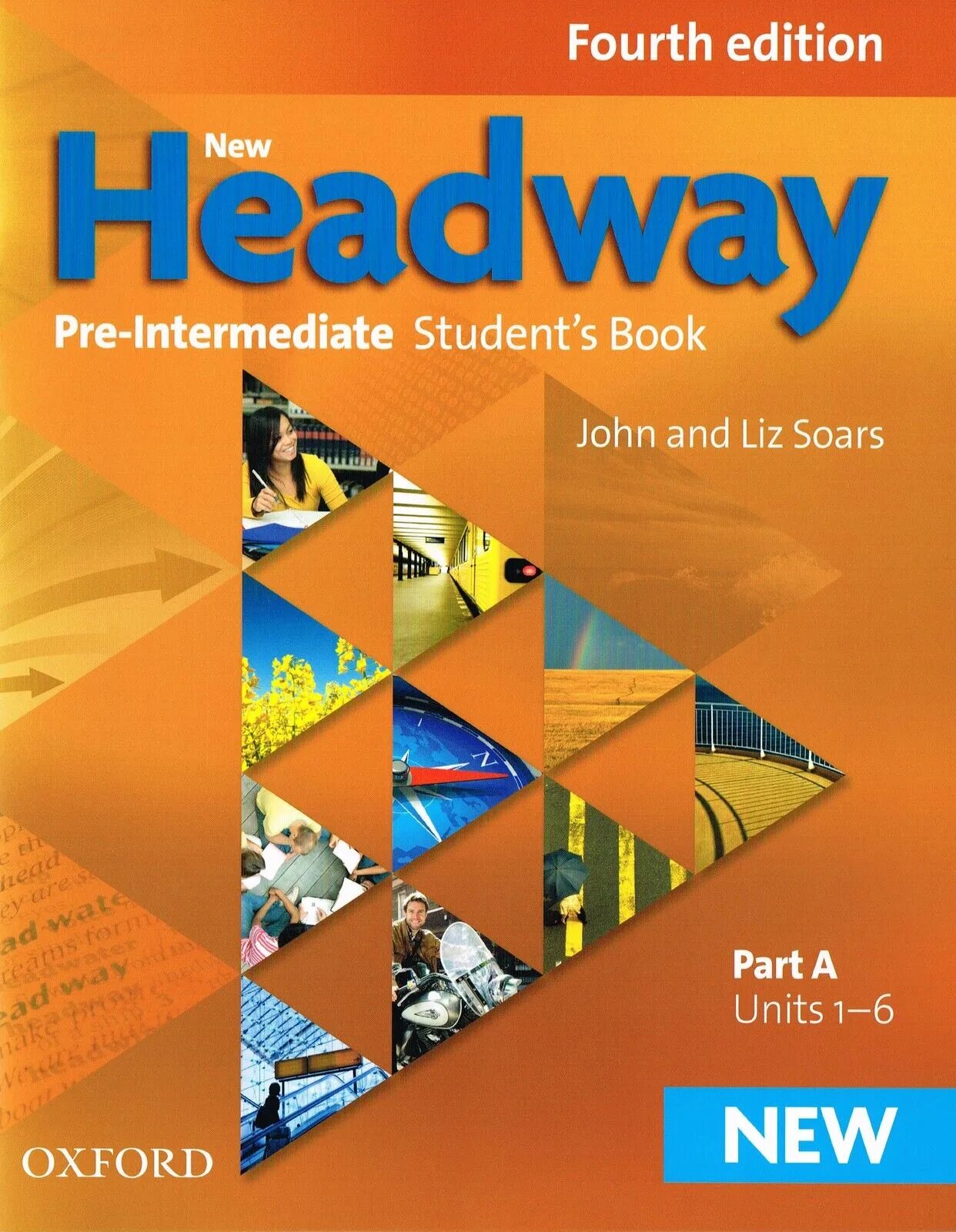 Student book new headway intermediate. New Headway pre-Intermediate fourth Edition. Oxford Headway 4 Edition book. New Headway pre-Intermediate 4-Edition student's book. New Headway Intermediate: student's book 2003.