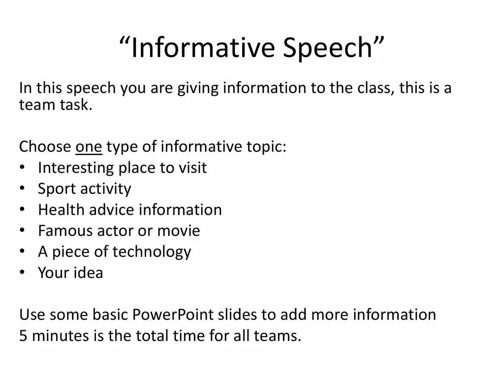 This speech is my. Informative Speech. Types of informative Speech. Interesting topics for Speech. Categories of topic of informative Speech.