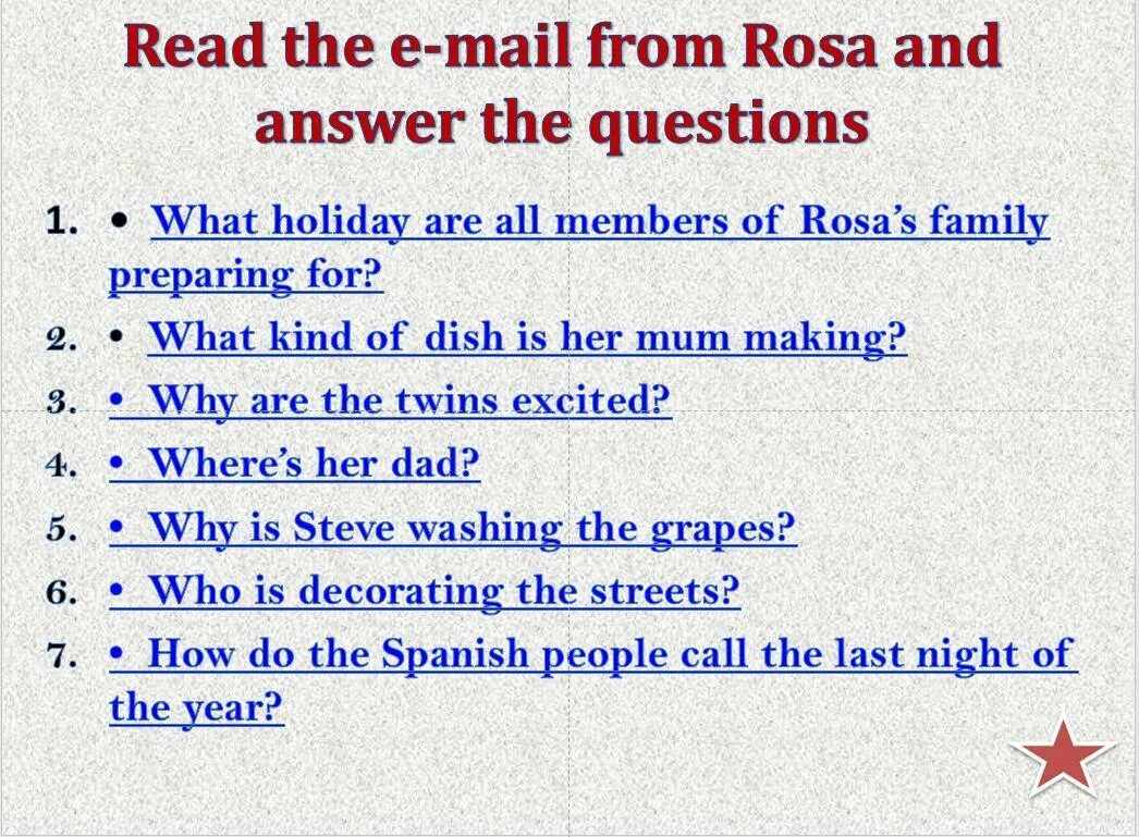 L answer questions. Read the e mail from Rosa and answer the questions ответы. Read the e-mail and from Rosa answer. Questions and answers. Read again and answer the questions.