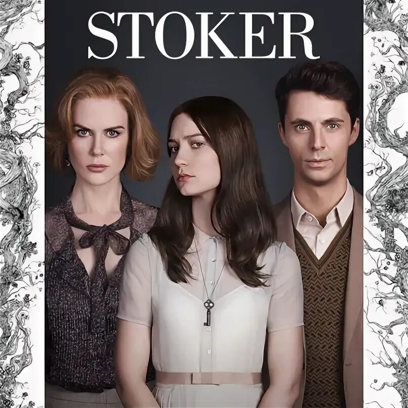 Стокер это. Stoker (2013). Вернер Стокер. Polly Stoker.