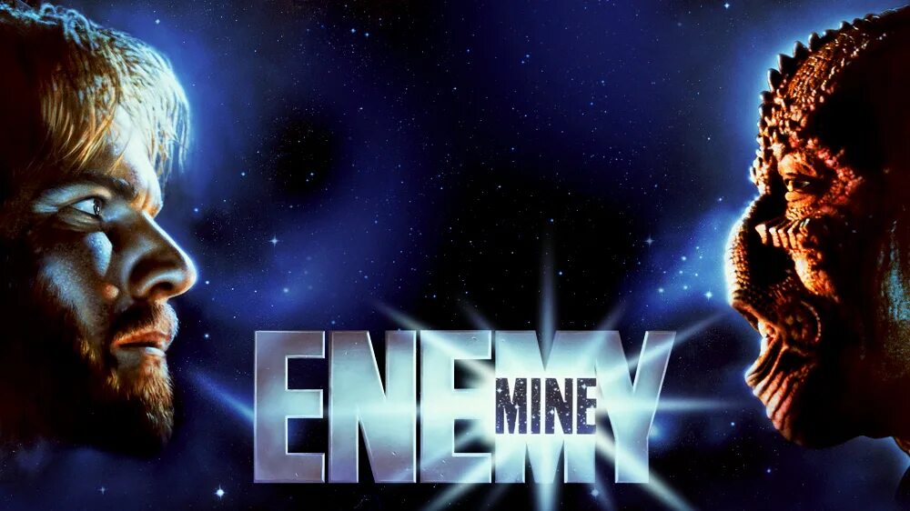 Враг мой фантастика 1985. Enemy mine. Враг мой 1985 постер. Enemy mine. Enemy mine.