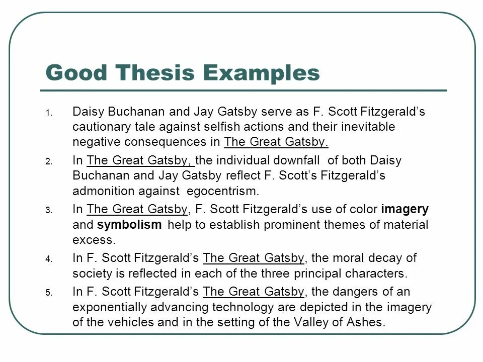 Thesis Statement. The great Gatsby main characters. Great Gatsby Plot Summary. The great Gatsby short Plot.