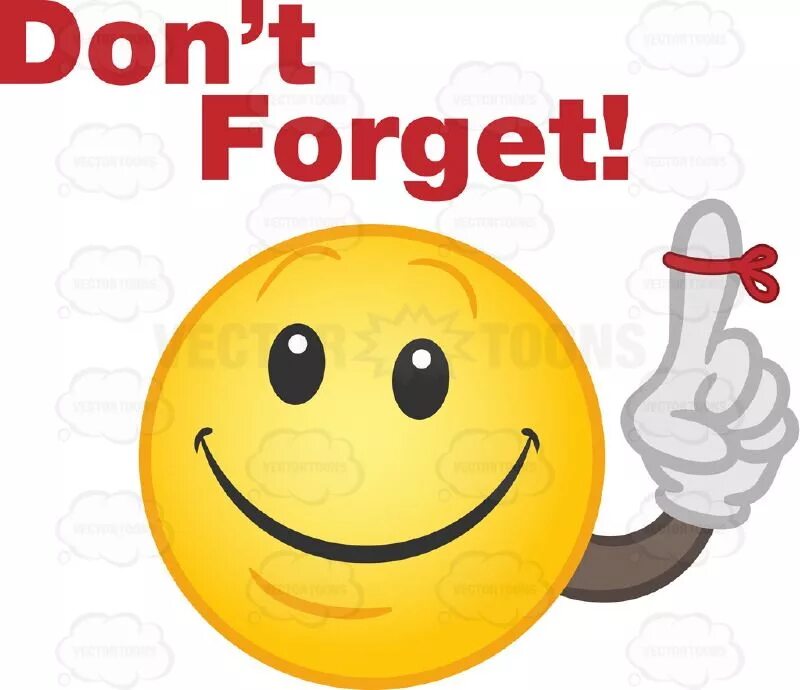 Do not forget. Don t forget. смайлики напоминалки. don&#039;t forget картинка. смайлик напоминаю.