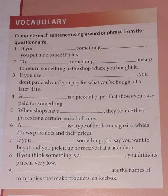 Can i have sentences. Phrasal verbs with in complete. Complete the phrases with a verb go shopping. Vocabulary complete the sentences with the correct word. 2.