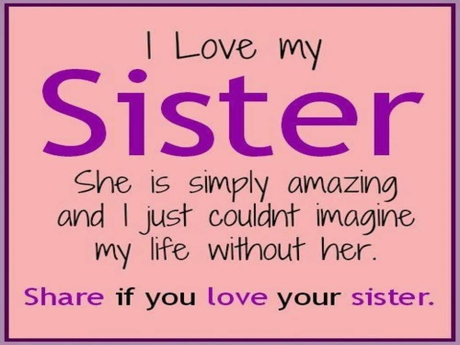 Систер. I Love you my sister. Love you sister. I Love you sister картинка.