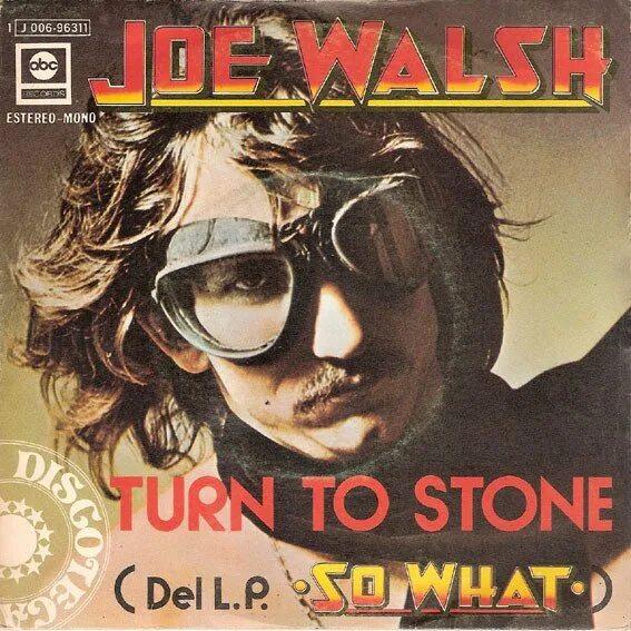 Joes stone. Joe Walsh 1974 so what!. Joe Walsh discography. Joe Walsh logo. Joe Walsh фото 1981.
