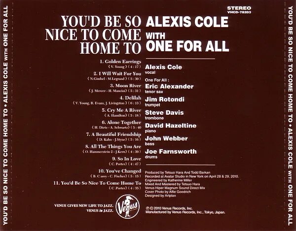Alexis Cole. You'd be so nice to come Home to. Alexis Cole – close your Eyes. Youd be so nice to come Home to.