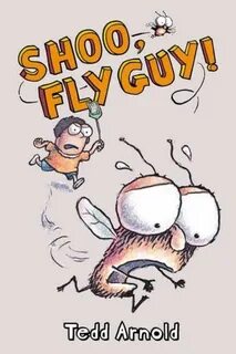 Fly guy