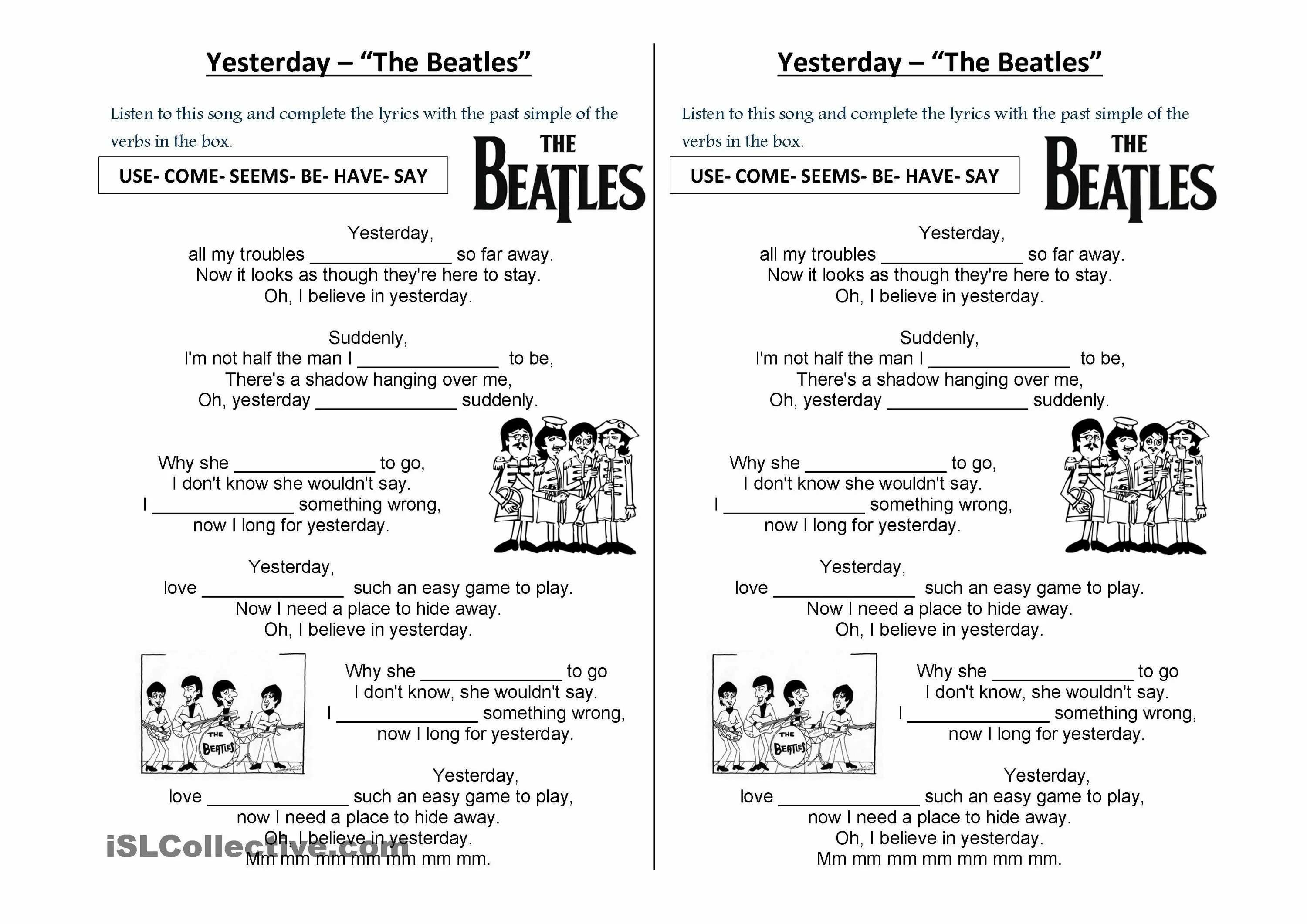 Песня урок английского. Yesterday Beatles текст. Past simple the Beatles yesterday. Yesterday вчера the Beatles текст. Beatles Songs Worksheets.