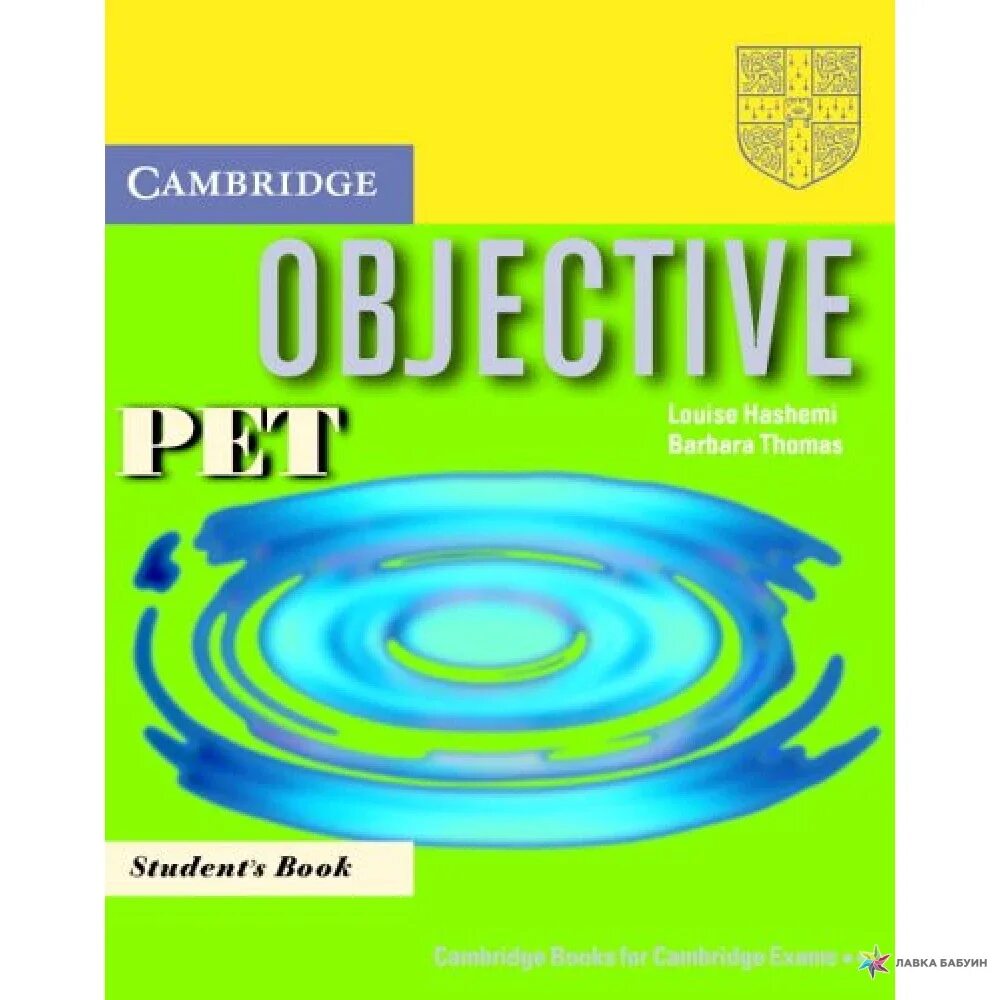 Objective Pet. Objective Pet Workbook. Objective Pet student's book. Pet for Schools учебники.