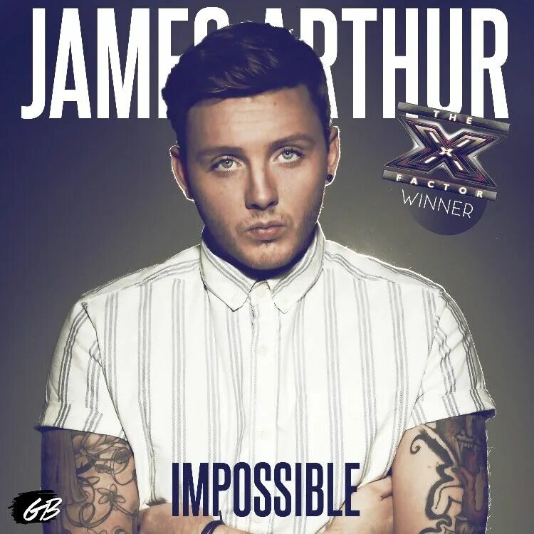 Impossible james arthur speed. James arthur. james arthur impossible. james arthur постер.