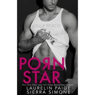 Porn Star P Rn Star 1 By Laurelin Paige - Reviews Free Nude Porn Photos