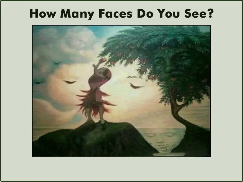 Can face it can be. Сколько лиц на картинке. How many faces can you see. Can you see рисунок. Картина the Riddle.