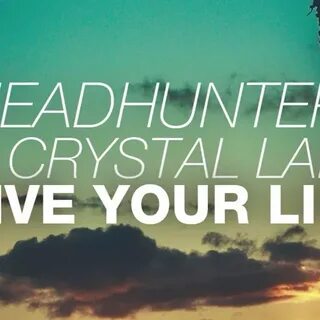 Песня live your life