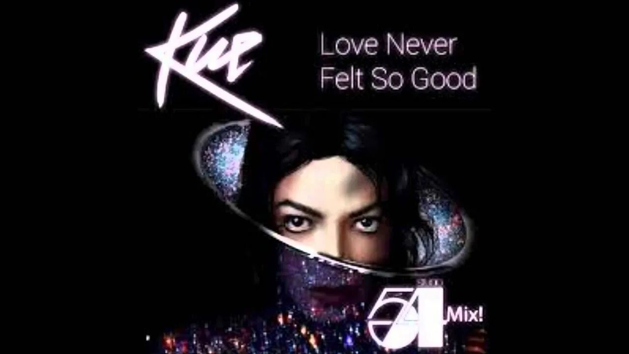 Michael jackson love. Michael Jackson Love never felt so good. Love never felt so good.