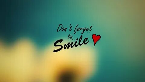 I don t smile