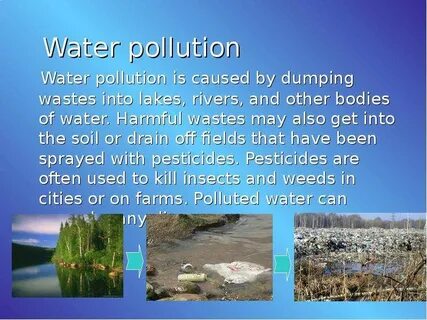Many rivers and lakes are