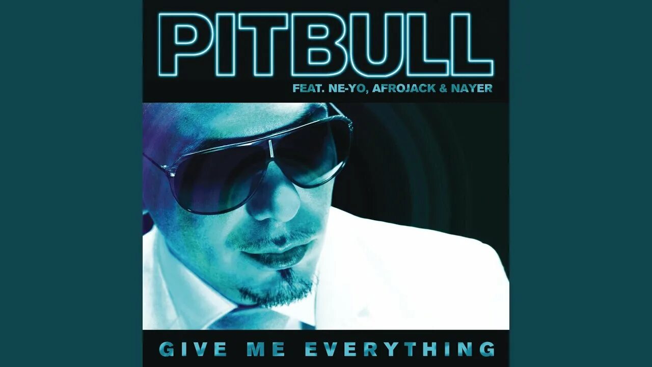 Pitbull feat t pain hey baby. Give me everything афроджек. Pitbull & ne-yo & Afrojack & Nayer - give me everything. Give me everything Pitbull. Ne-yo, Pitbull give me everything.