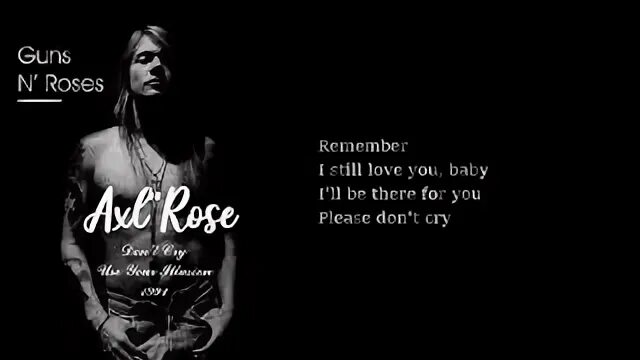Don t cry guns n roses текст