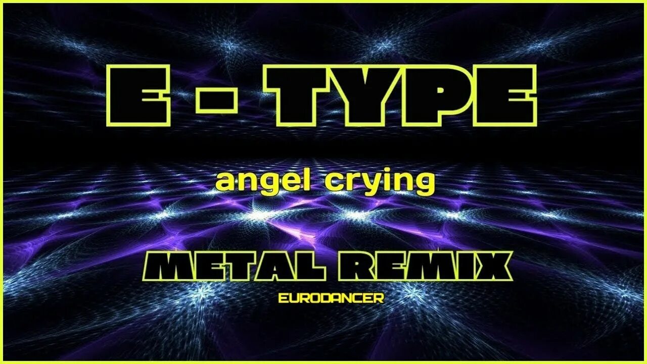 Angels crying текст