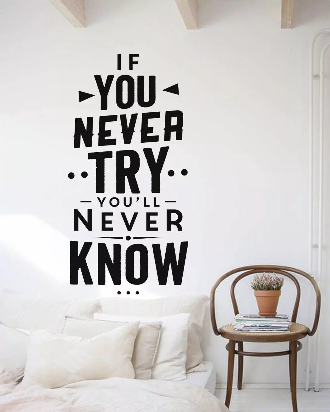 Try the walls