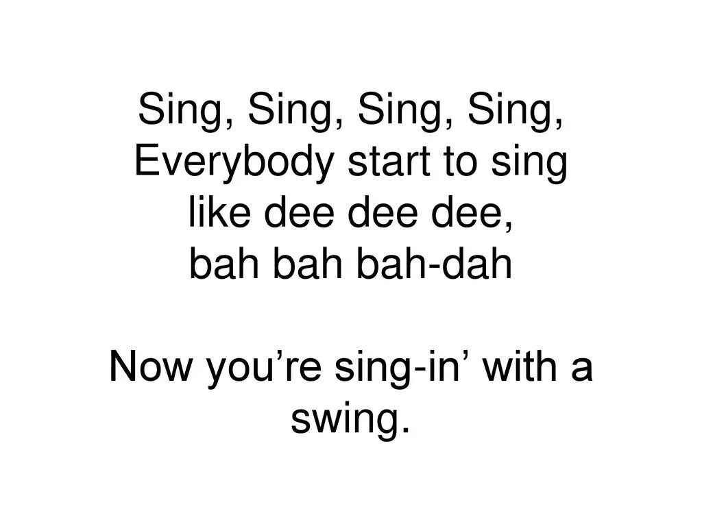 Sing sing sing песня текст. Sing Sing Sing Ноты. Sing, Sing, Sing (with a Swing). Синг Синг Синг Синг эврибади старт ту Синг. Текст песни Sing Sing Sing.