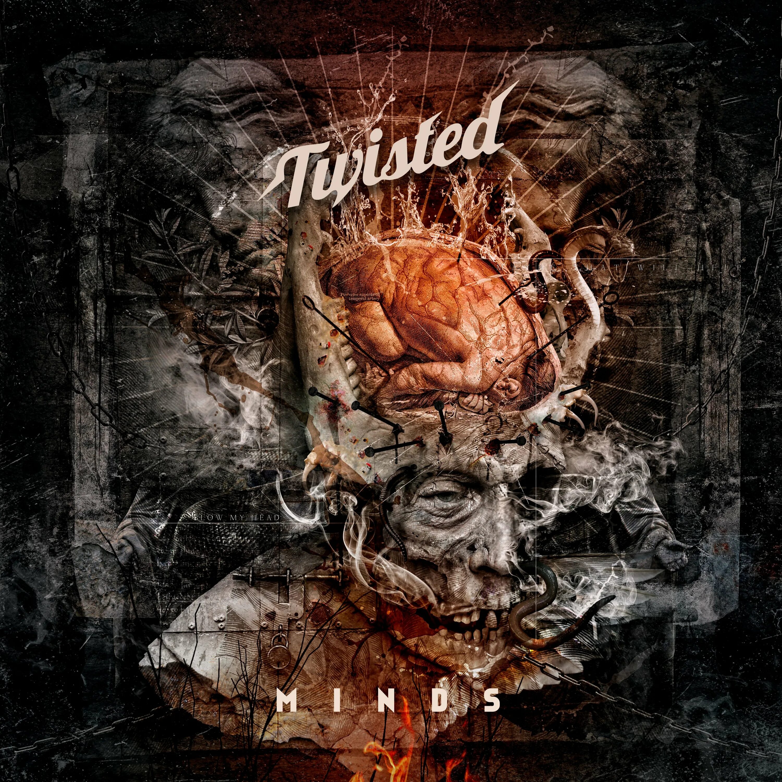 Twisted minds just better. Twisted mind. twisted minds y.